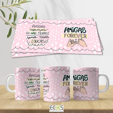 AMIGAS-019 - Amigas Normais eu não tenho